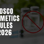 CDSCO cosmetic rules